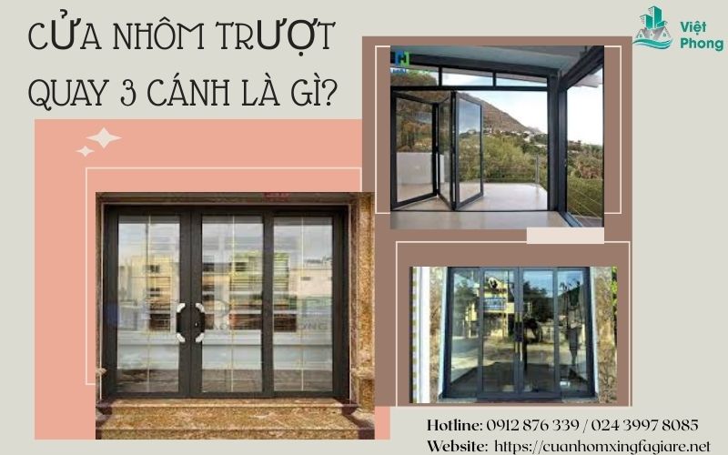 Cửa nhôm trượt quay 3 cánh tại Việt Phong uy tín - chất lượng Cửa nhôm trượt quay 3 cánh tại Việt Phong uy tín - chất lượng